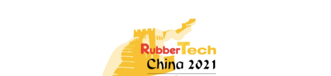 RubberTech China 2021 Postponed To October; Venue Changed To SNIEC