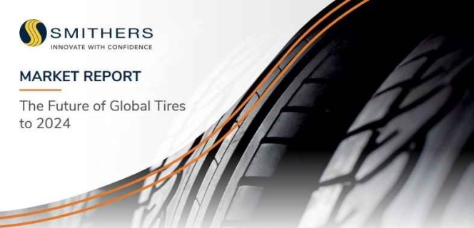 Smithers publishes report on the global tyre end-use growth by 2024