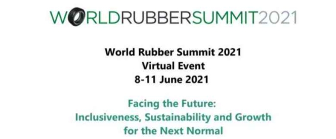 World Rubber Summit 2021 To Take Place Virtually From June 8-11